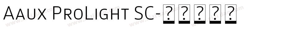 Aaux ProLight SC字体转换